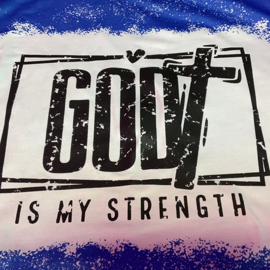 God is my Strenght