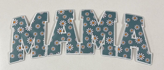 Mama DAISY Patch