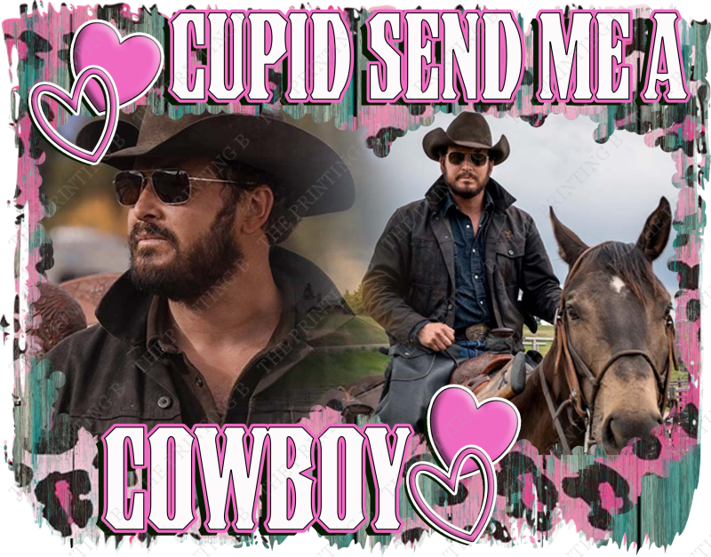 Cupid Send Me A Cowboy