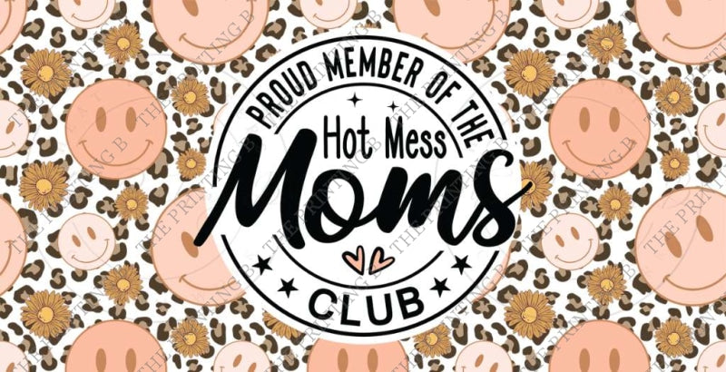 Hot Mess Moms Club Uvdtf Glass Can Wrap