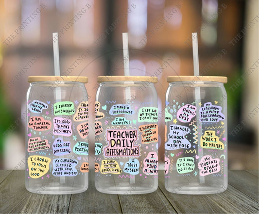 Teacher Daily Affirmations Uvdtf Glass Can Wrap - 101